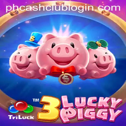 Discover the Exciting World of 3LUCKYPIGGY at PHCASH.COM