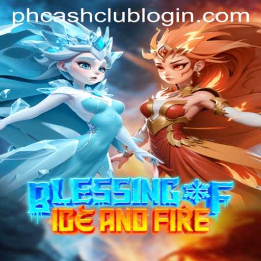 Blessing of Ice and Fire: A Comprehensive Guide to Mastering the Game